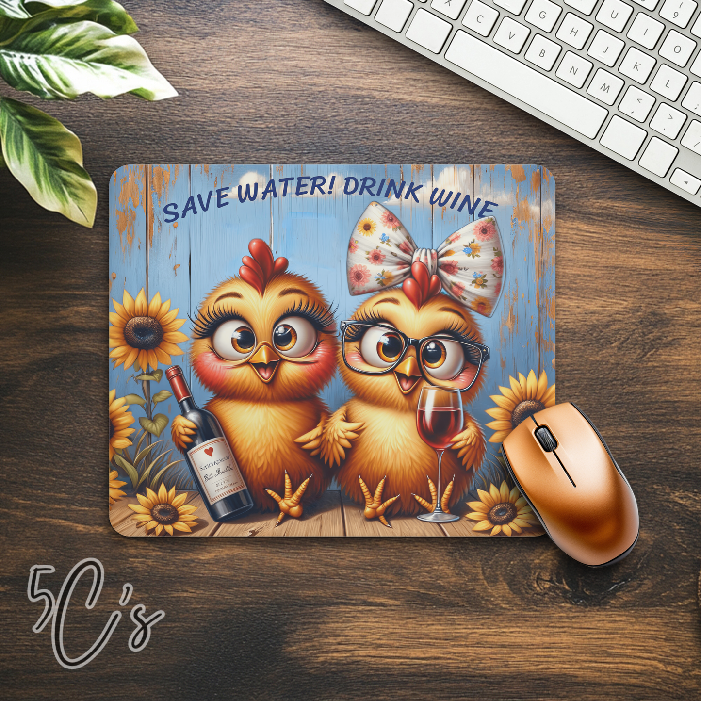 Save Water.... Drink Wine Mouse Pad