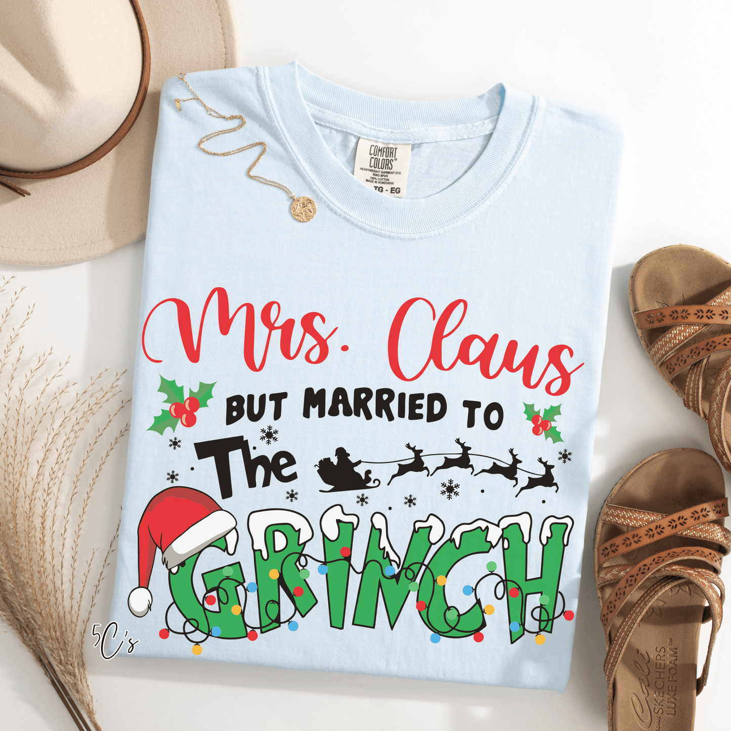 Mrs. Claus But Married To The Grinch Graphic Tee