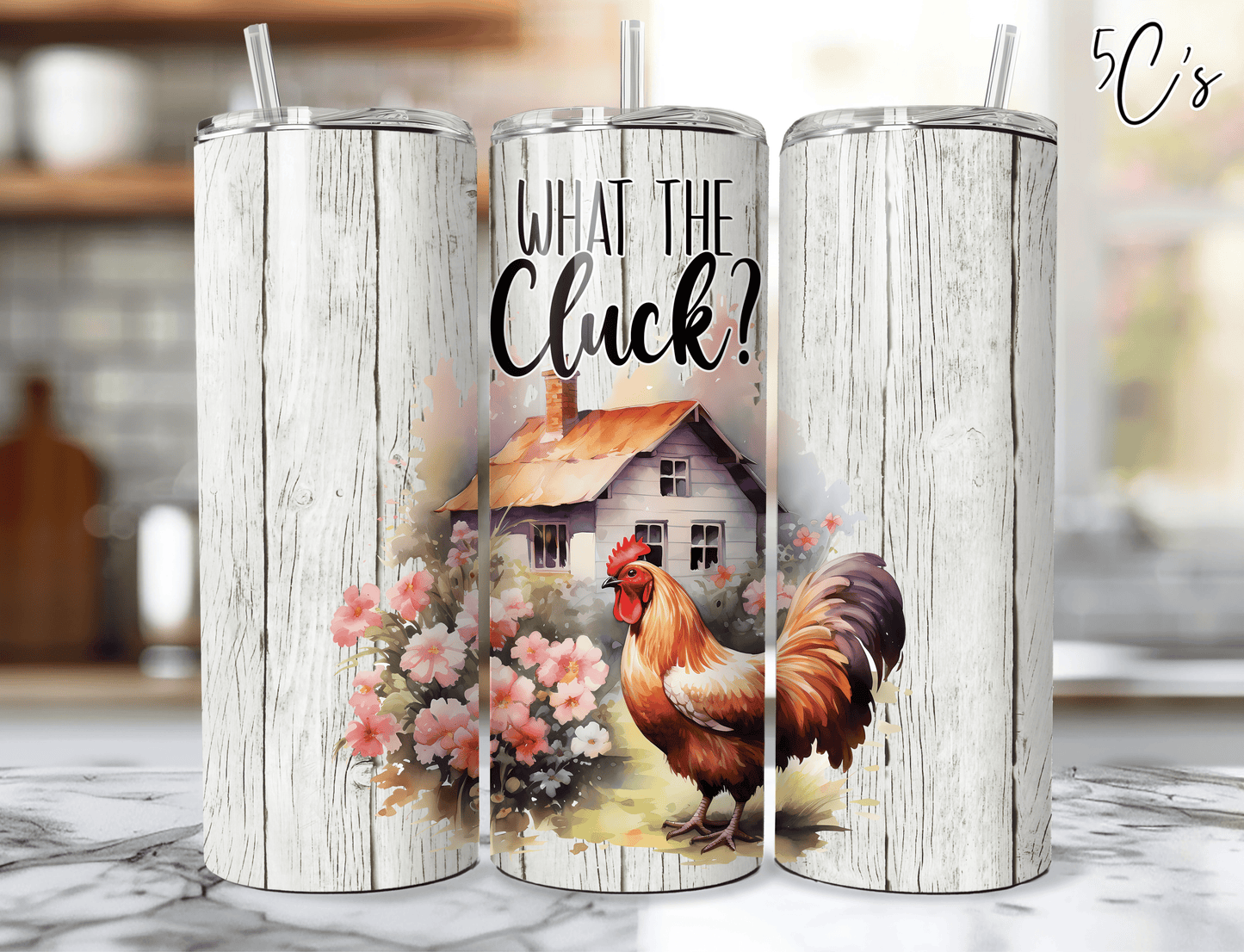 What The Cluck Tumbler