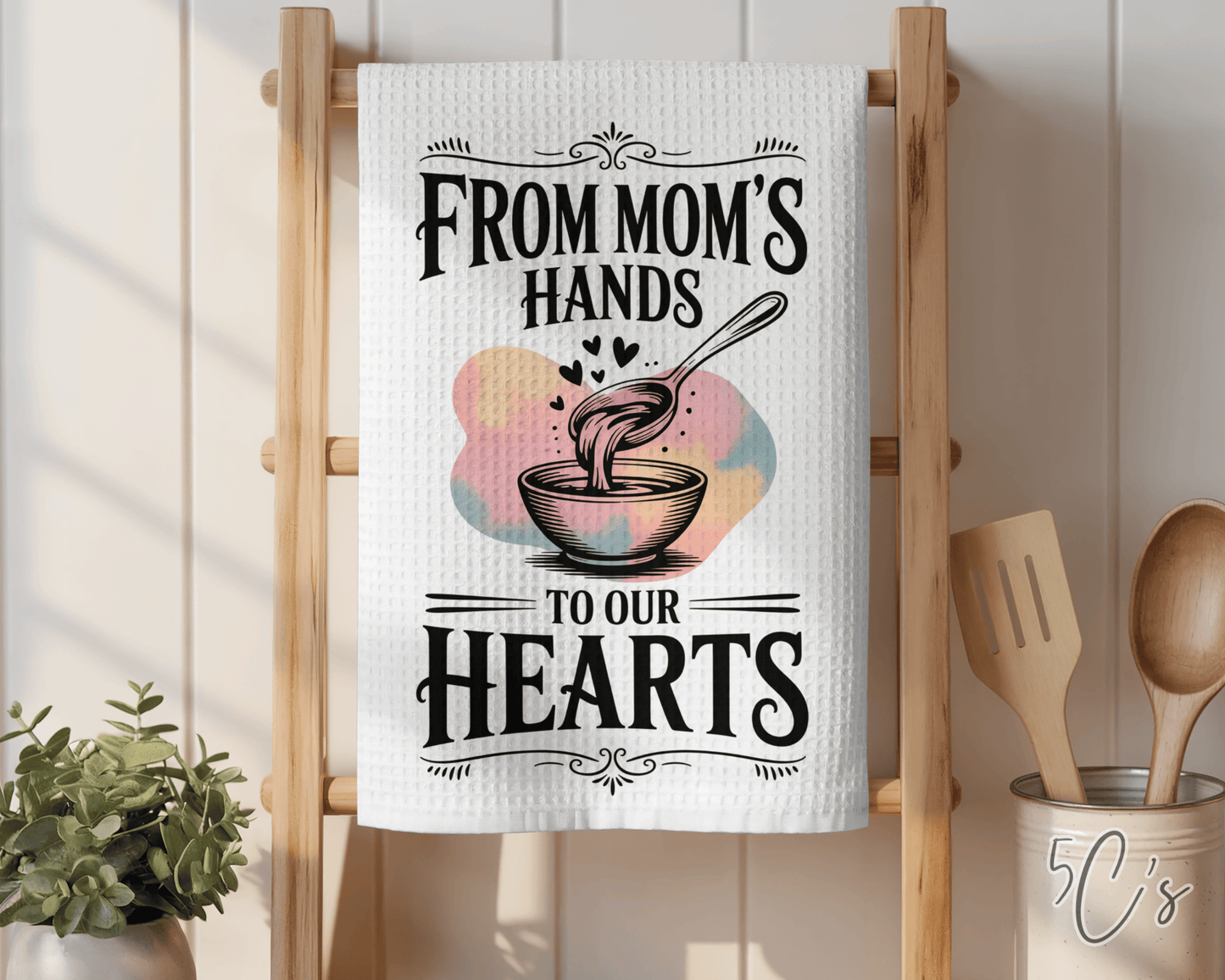From Mom's Hands Dish Towel
