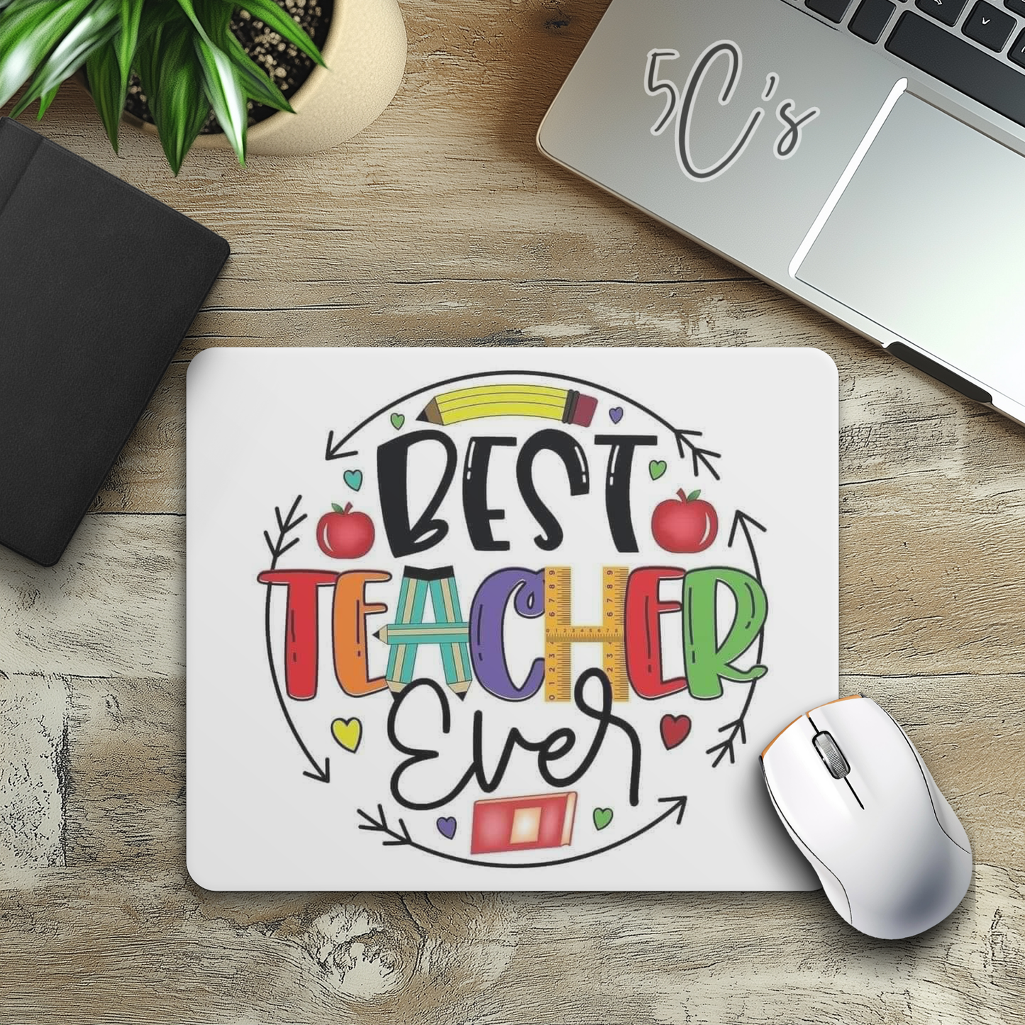 Best Teacher Ever Mouse Pad