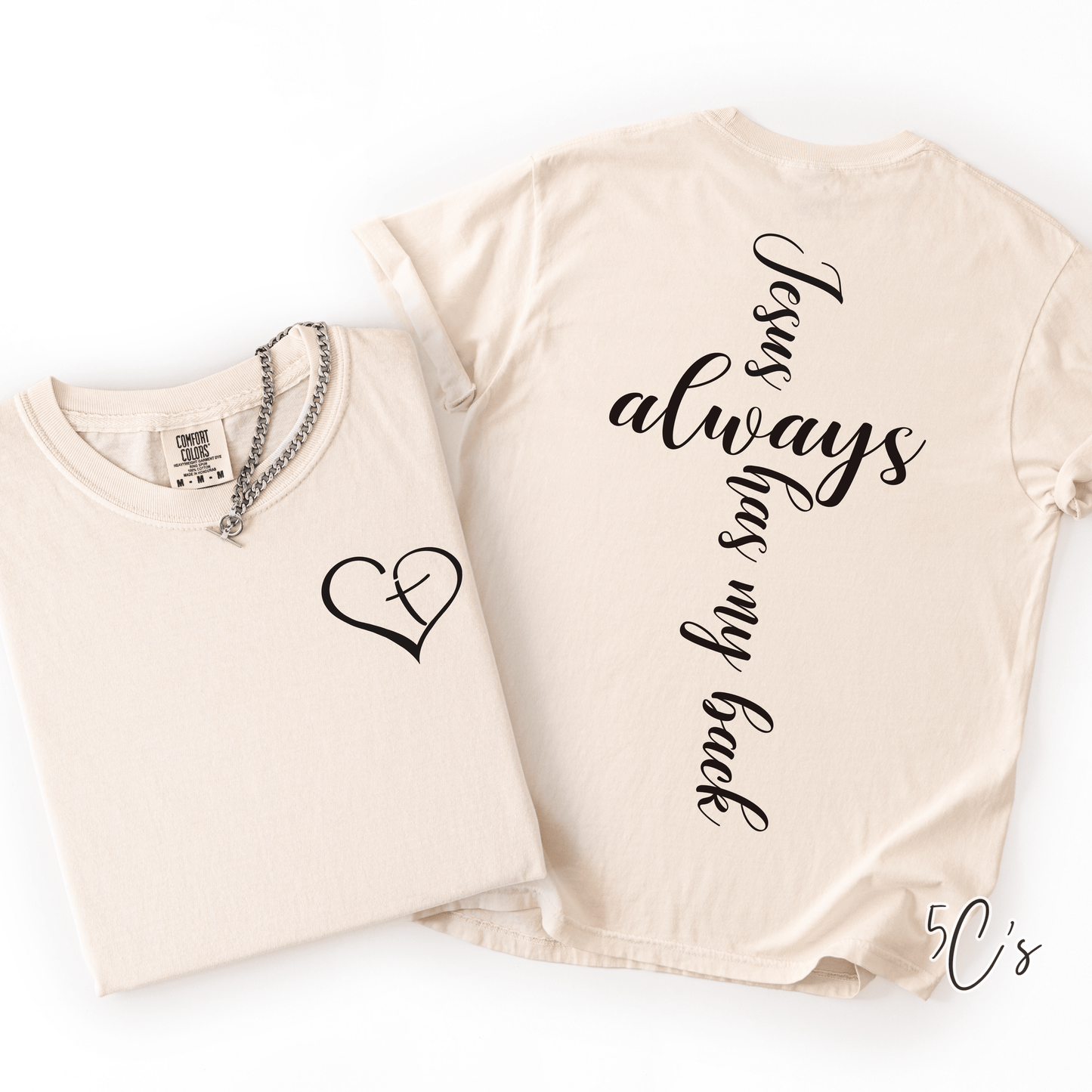 Jesus Always Has My Back Graphic Tee