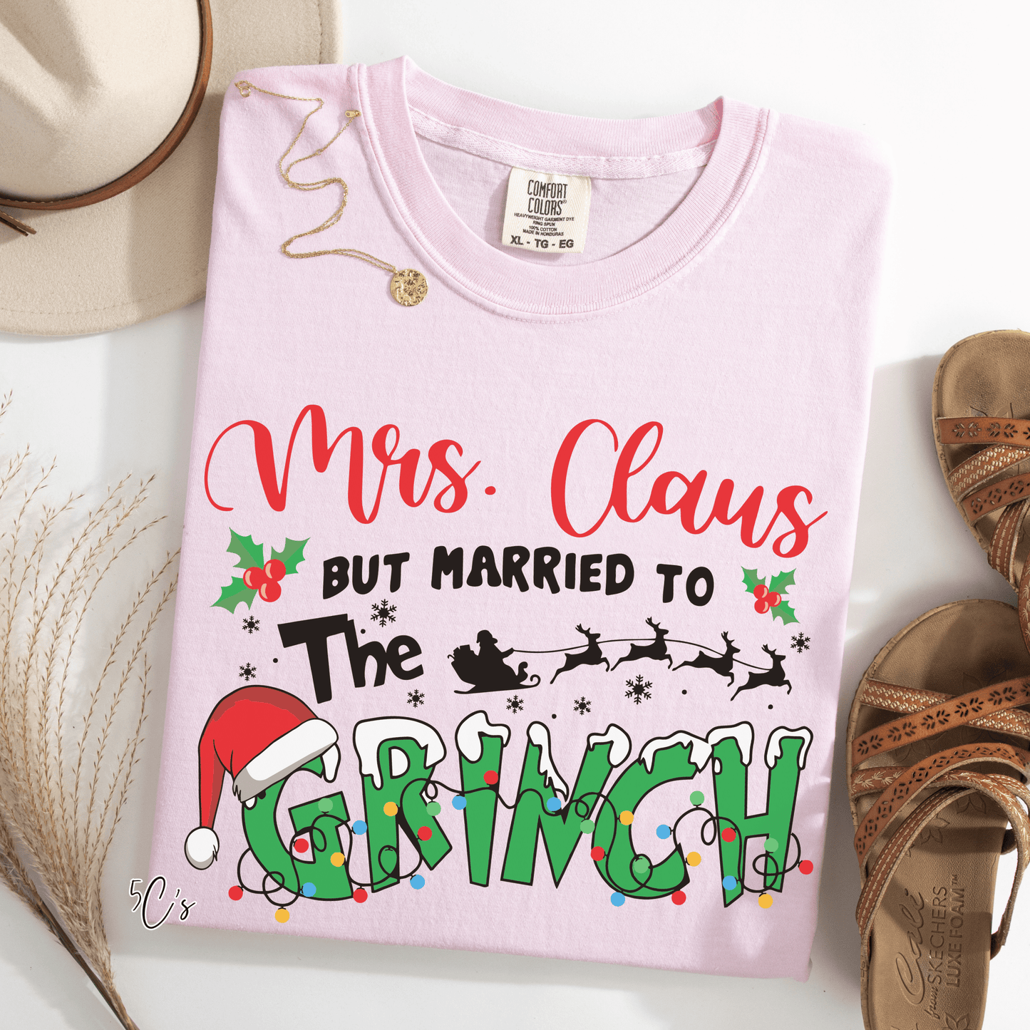 Mrs. Claus But Married To The Grinch Graphic Tee