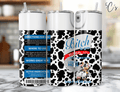 B*tch Be Gone Cow Print Tumbler