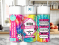 Bitch Repellent Rainbow Tumbler