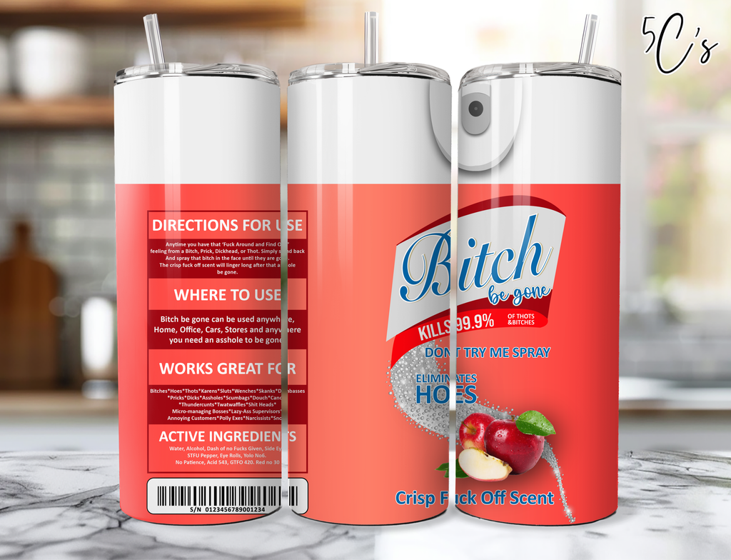 B*tch Be Gone Red Apple Tumbler