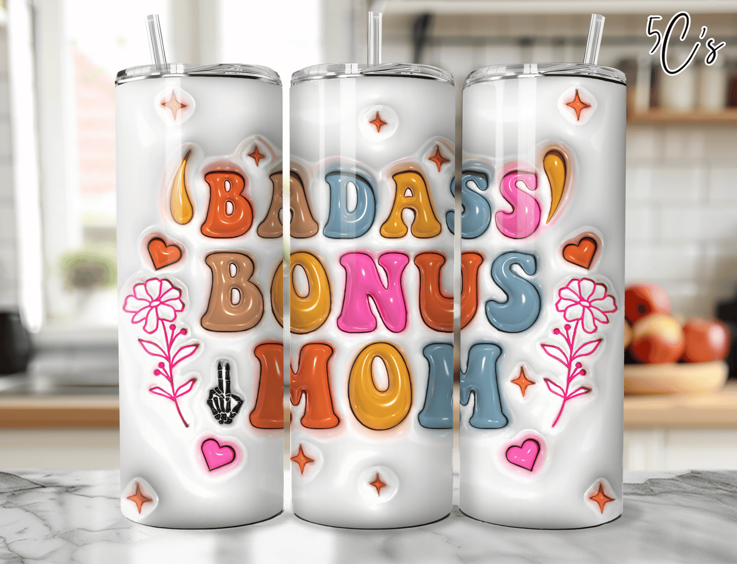 3D Inflated Badass Bonus Mom Mother's Day Tumbler