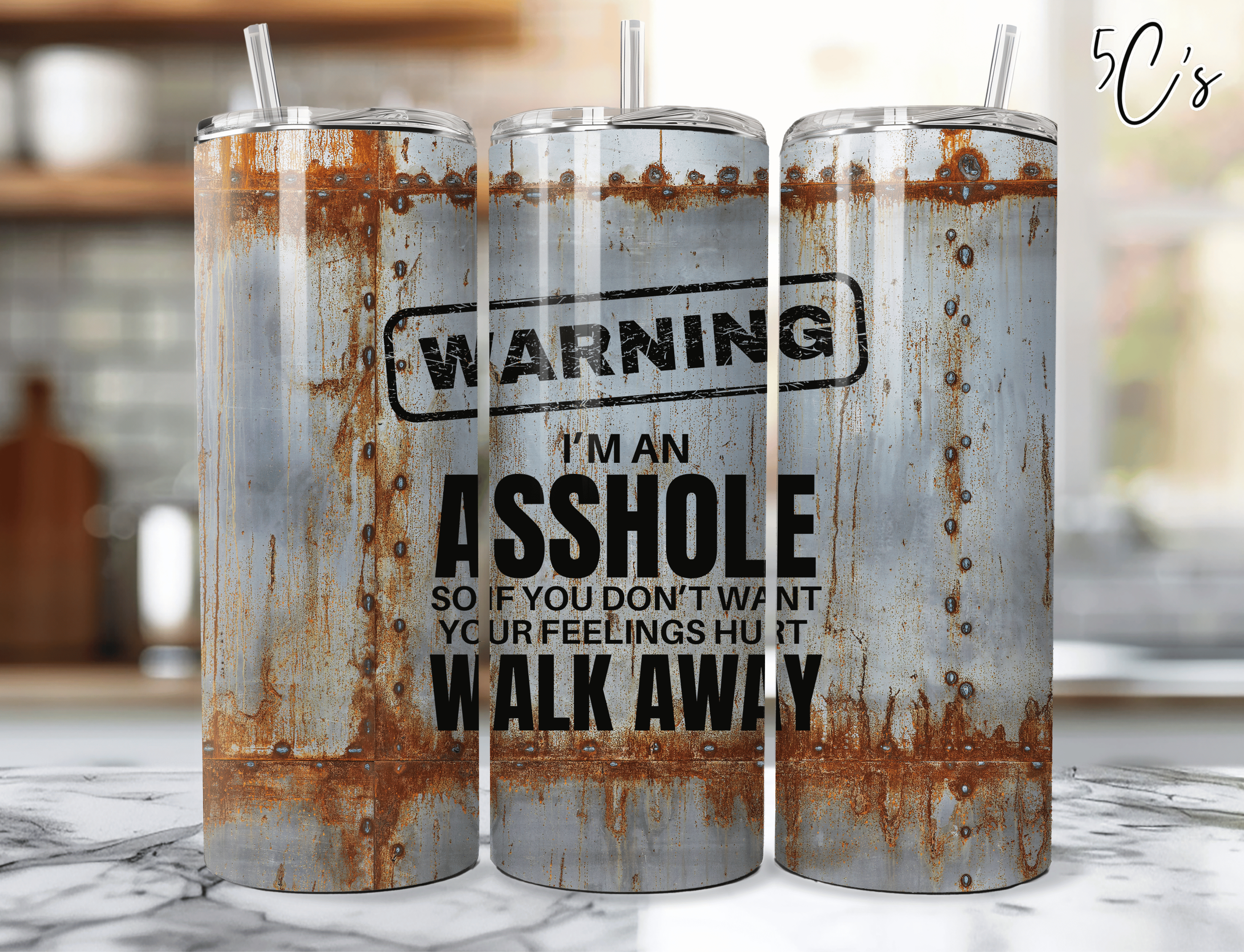 Warning I'm An AssHole, Walk Away Tumbler