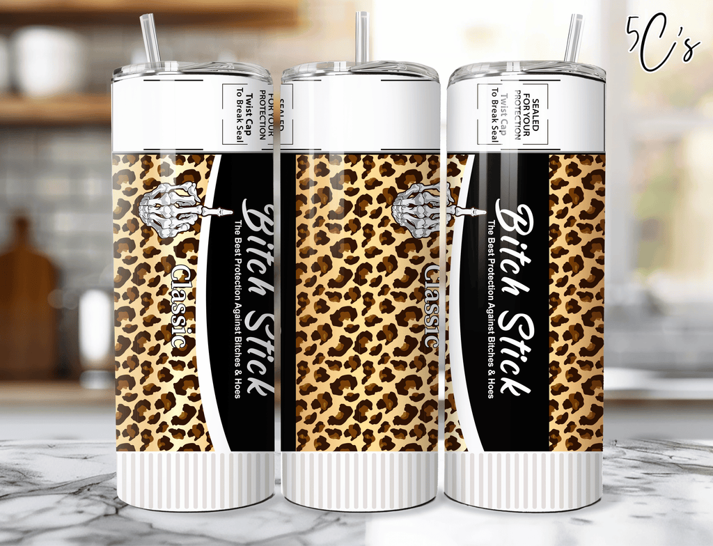 Bitch Stick Leopard Tumbler