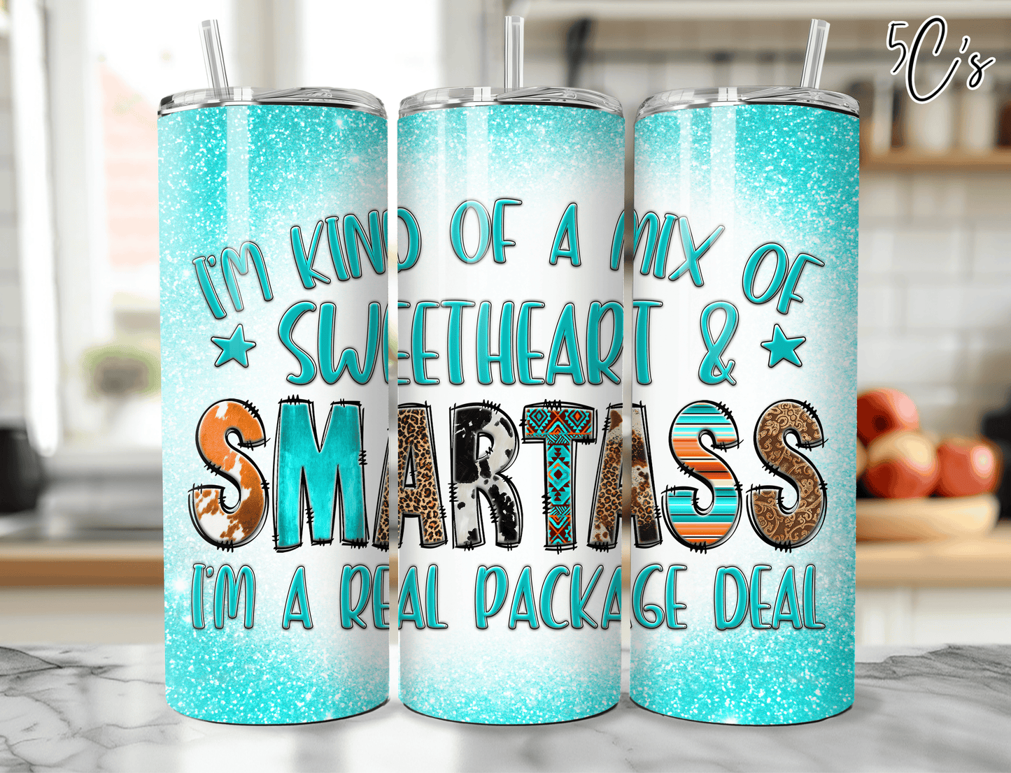 Mix Of Sweetheart & Smartass Tumbler