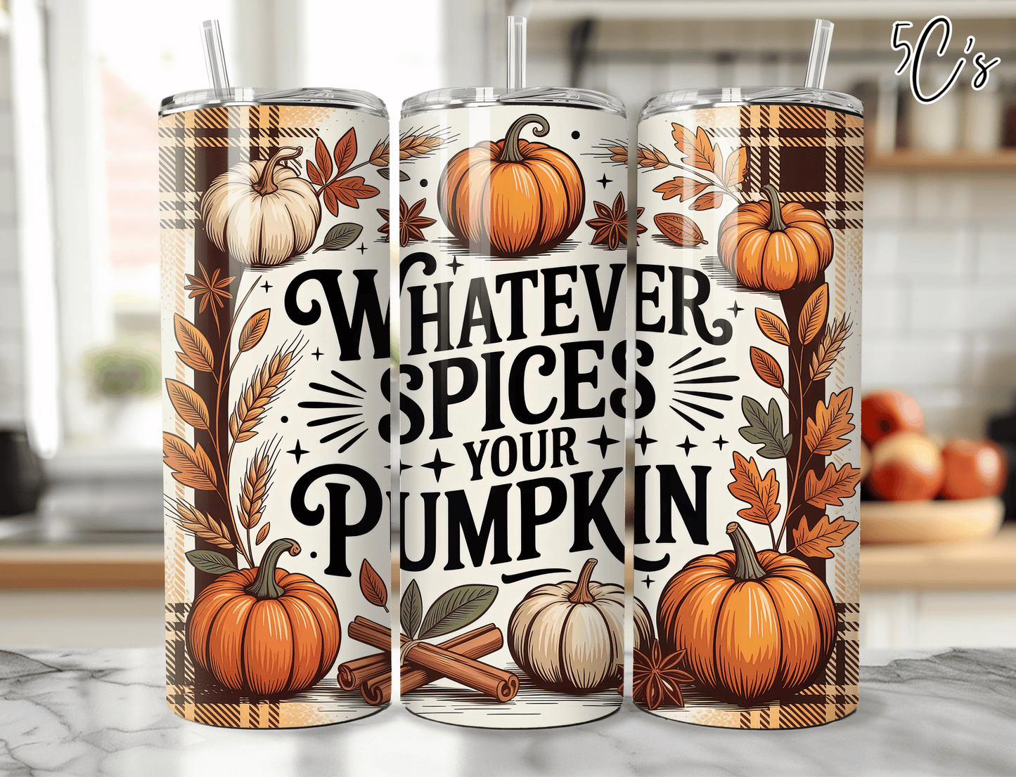 Whatever Spices Your Pumpkin Tumbler