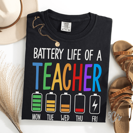 Battery Life Of A Teacher Graphic Tee
