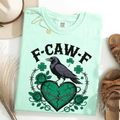 Dark Gothic St Patrick's F-Caw-F Graphic Tee
