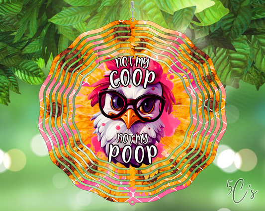 Not My Coop Wind Spinner