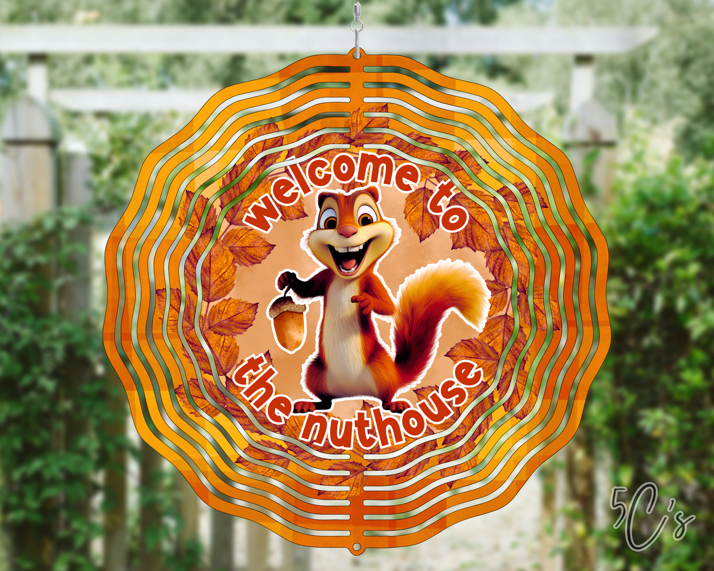 Welcome To The Nuthouse Wind Spinner