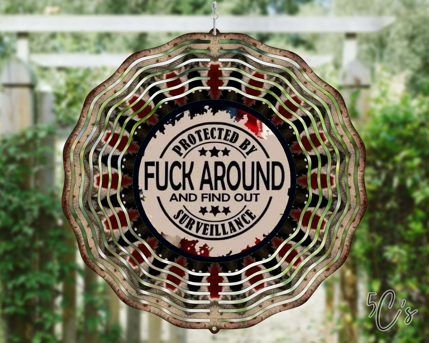 F*ck Around & Find Out Wind Spinner