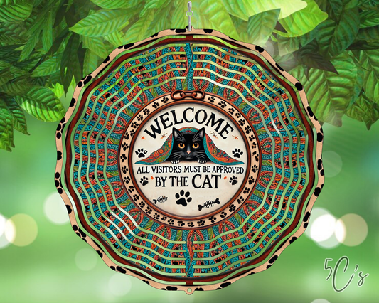 Welcome Must Be Approved By Cat Wind Spinner