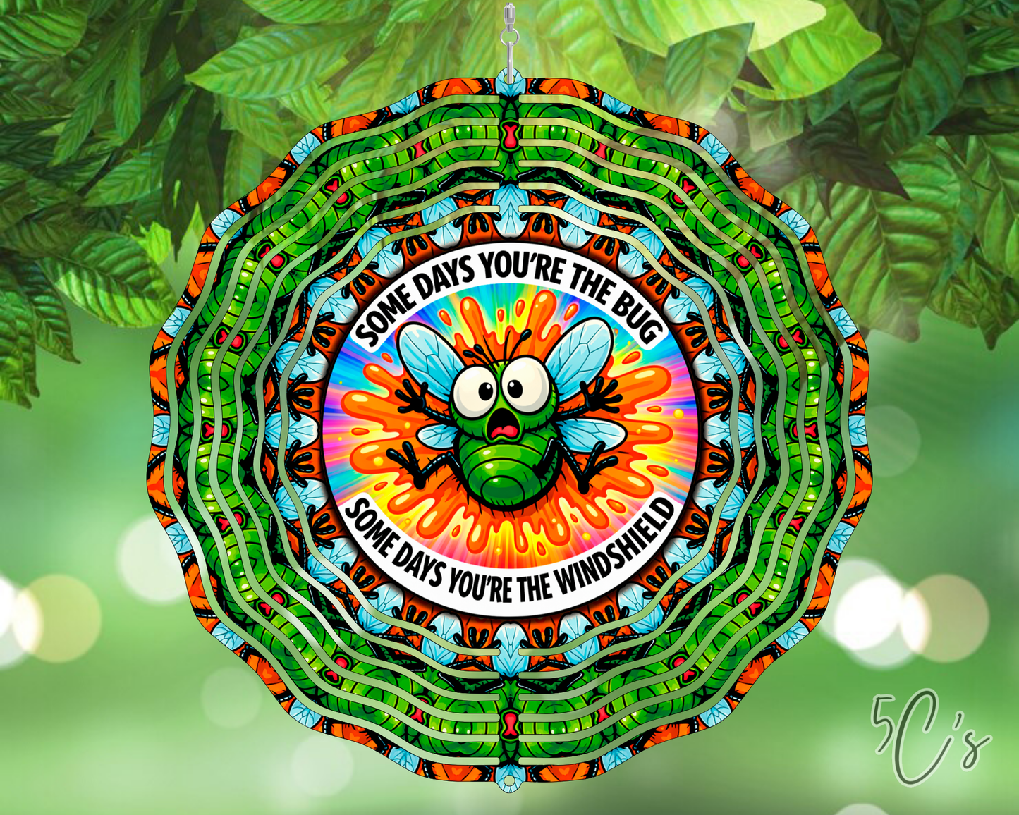 Some Days You're The Bug Wind Spinner