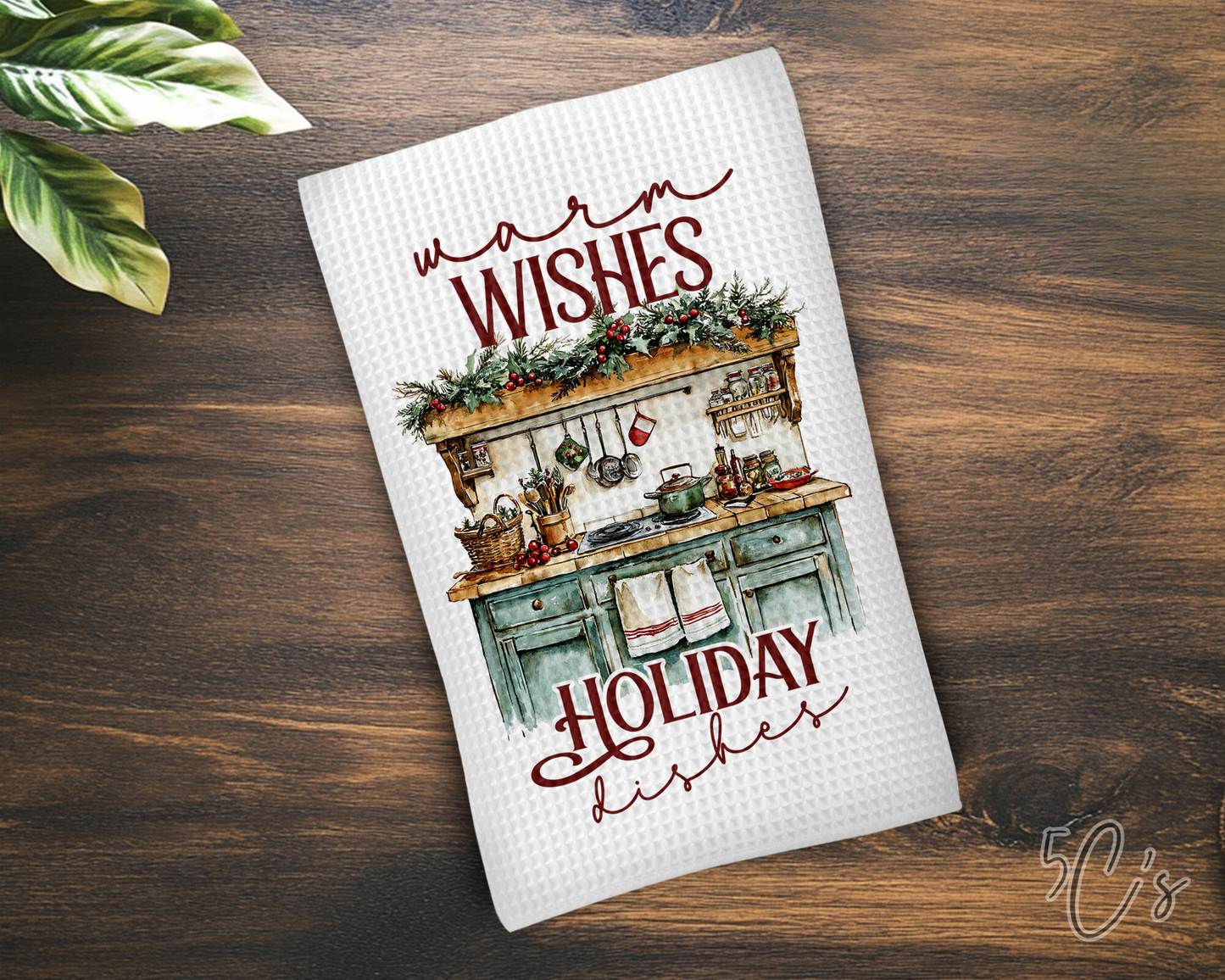 Warm Wishes Holiday Dishes Dish Towel