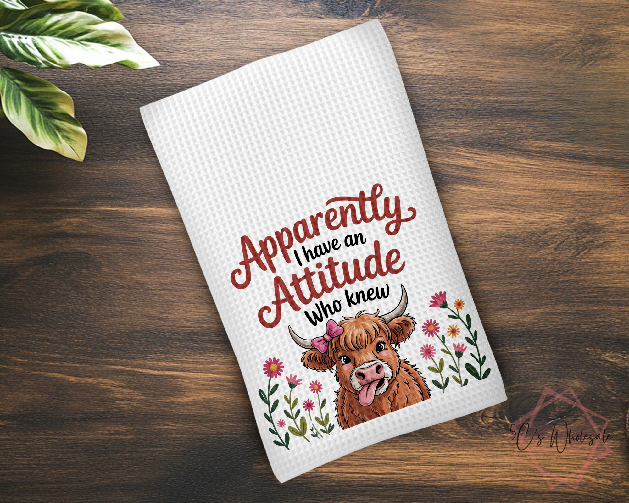 Apparently I Have An Attitude Who Knew Dish Towel