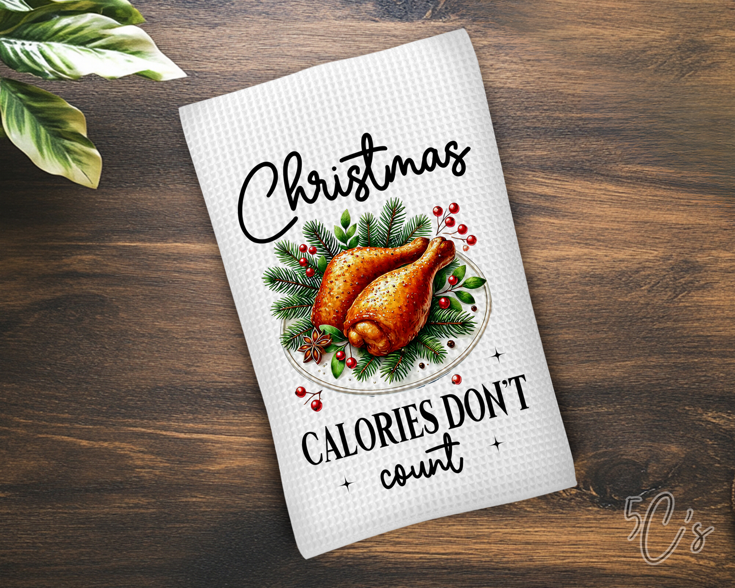 Christmas Calories Don’t Count Dish Towel