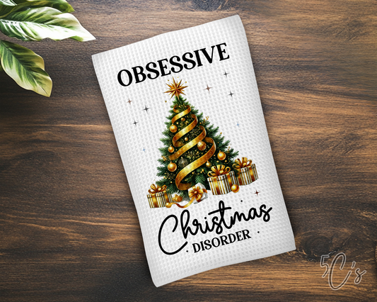 Obsessive Christmas Disorder Dish Towel