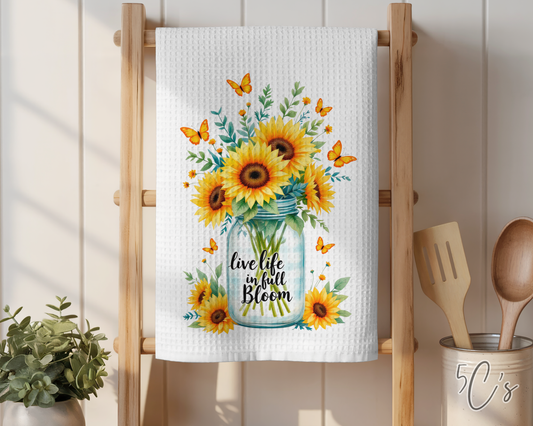 Live Life In Full Bloom Dish Towel