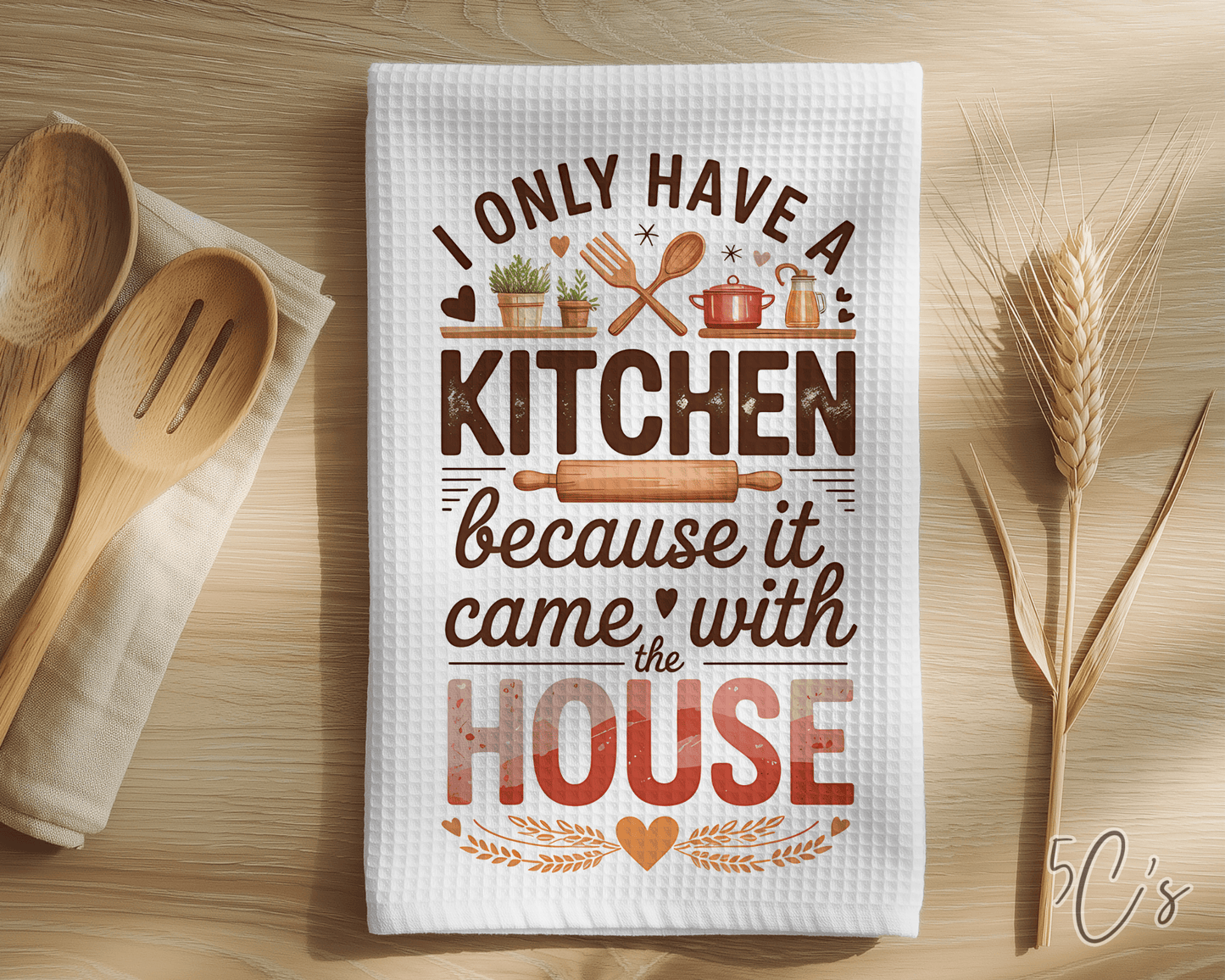 Kitchen Came With The House Dish Towel