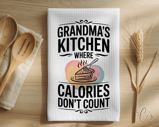 Grandma's Kitchen Calories Don't Count Dish Towel