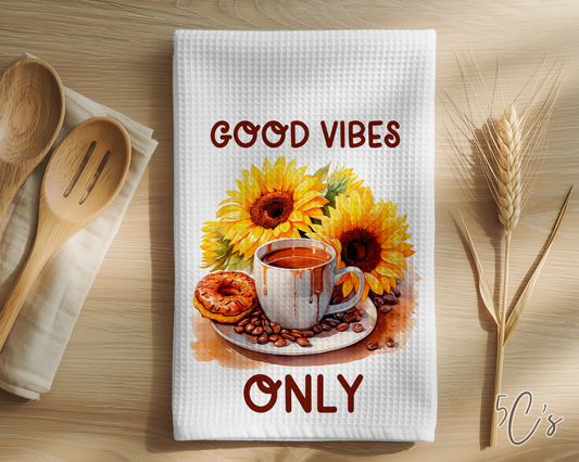 Good Vibes Only Dish Towel