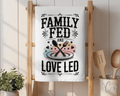Family Fed Love Led Dish Towel