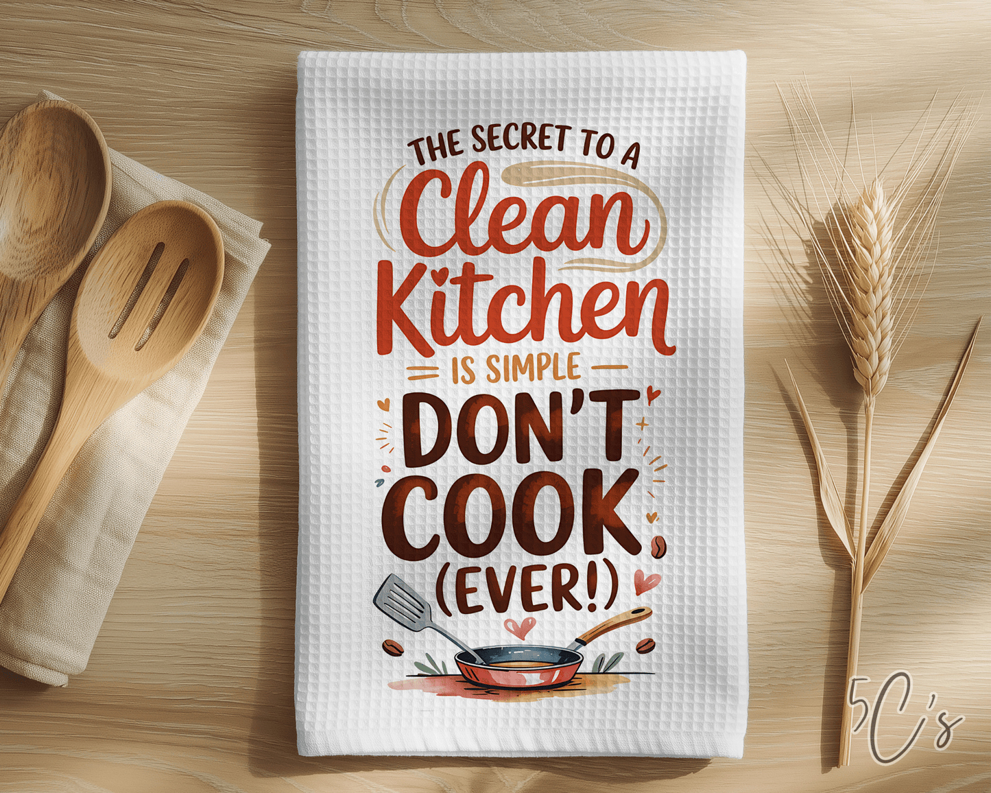 Clean Kitchen Simple Don't Cook Dish Towel