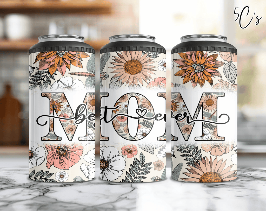 Best Mom Ever Sweet Floral Can Cooler